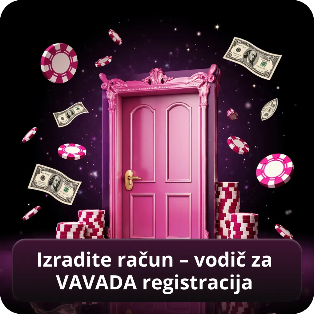 Izradite račun – vodič za VAVADA registracija