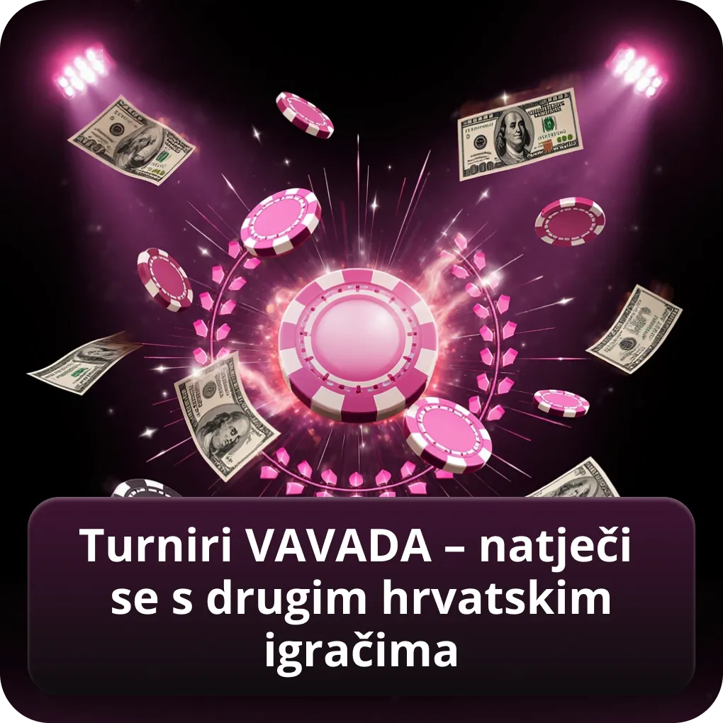 Turniri VAVADA – natječi se s drugim hrvatskim igračima